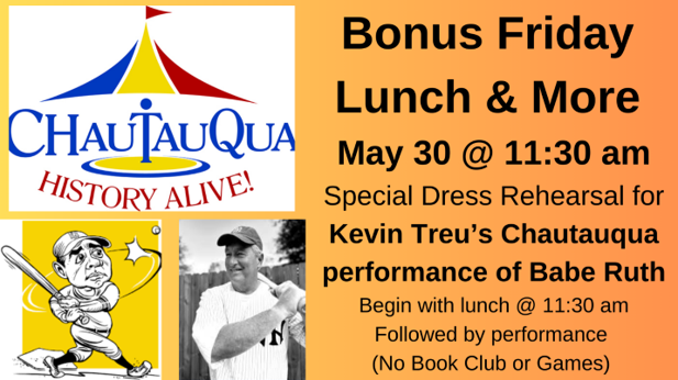 Special Friday Lunch & More on May 30